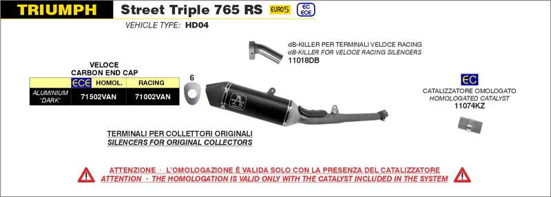 71002VAN | ARROW | TRIUMPH STREET TRIPLE 765 RS 2020-2022 | Catalytic homologated full system with Veloce aluminium "Dark" silencer