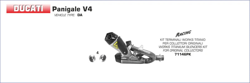 ARROW EXHAUST | Ducati Panigale V4 / V4S 2018-19 | Titanium Works silencers (right and left) with carby end cap | 71146PK